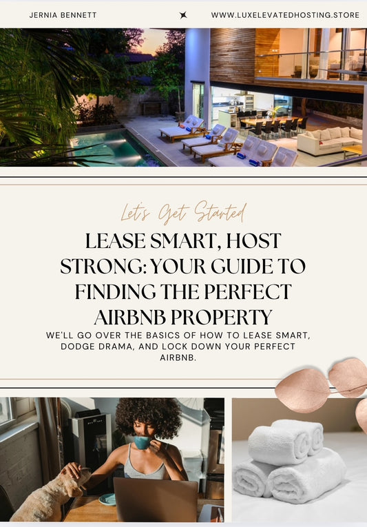 Lease Smart, Host Strong: Your Guide to Finding the Perfect Airbnb Property